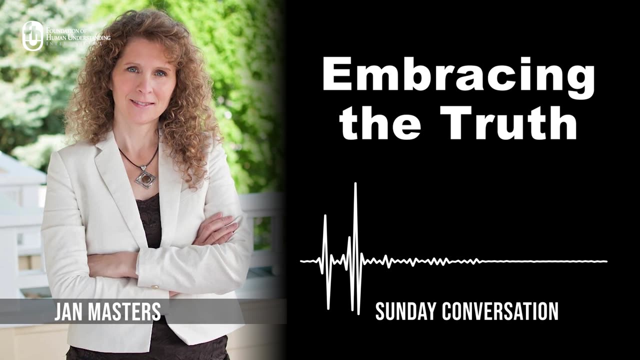 Embracing the Truth | Sunday Conversation 11/26/2023