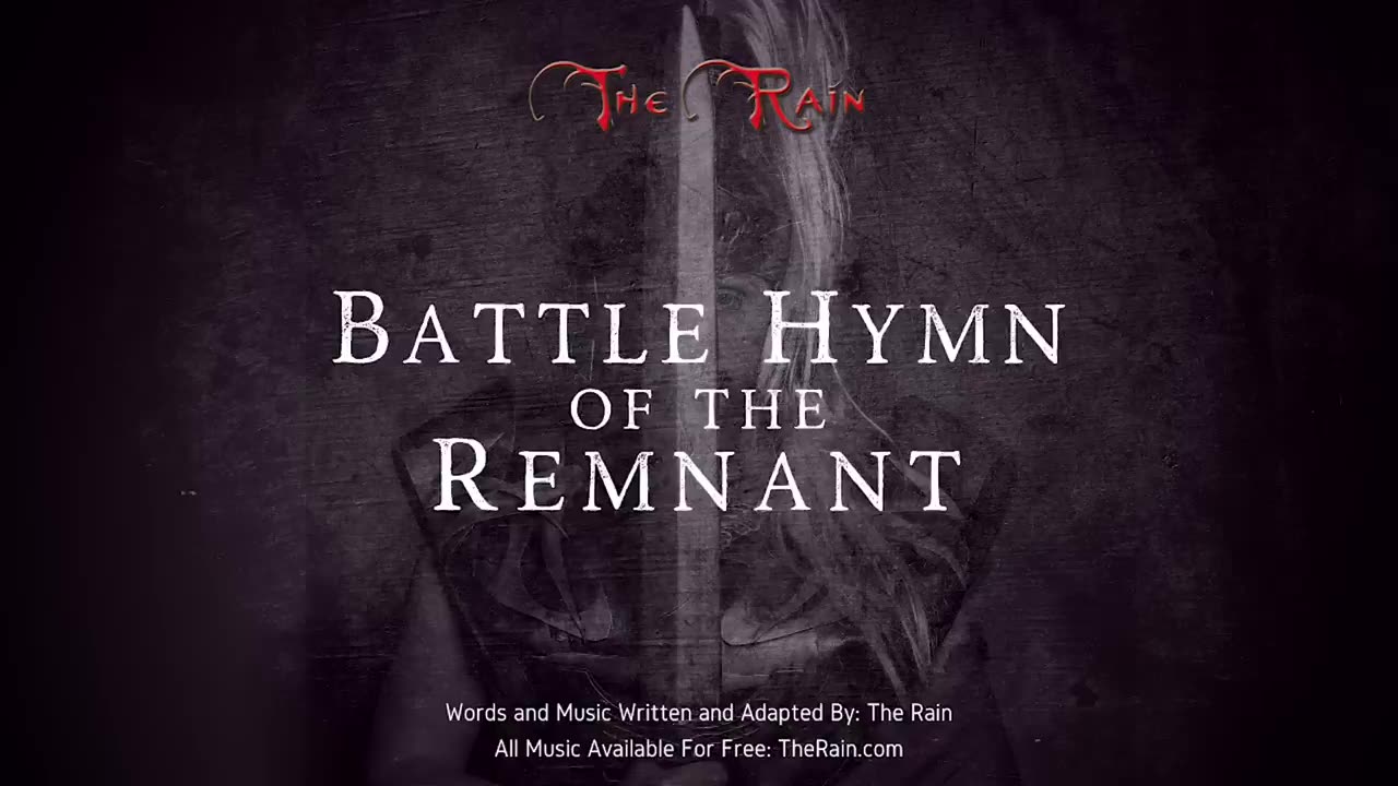Battle Hymn of the Remnant