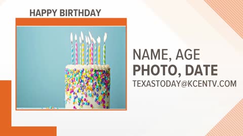 Texas Today birthday shout-outs