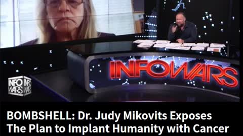 WATCH: JUDY MIKOVITS Warns of Plan to Kill Us All with Cancer