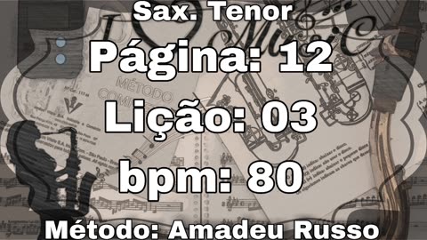 Página: 12 Lição: 03 - Sax. Tenor [80 bpm]