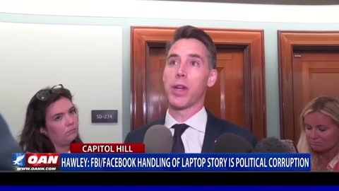 Sen. Josh Hawley: The FBI's and Facebook’s Handling of Laptop Story Is Political Corruption