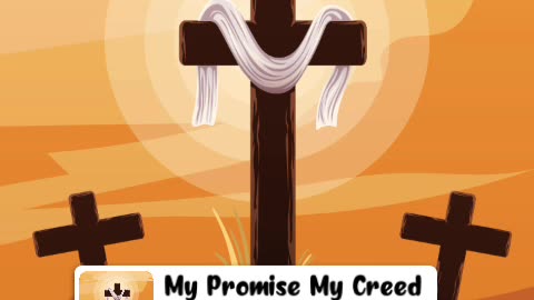 My Promise My Creed