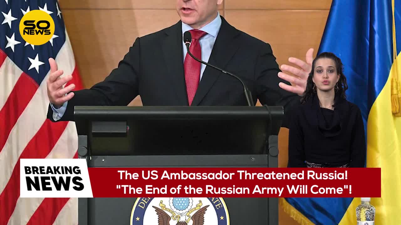 The US Ambassador Threatened Russia! ''The End of the Russian Army Will Come''!