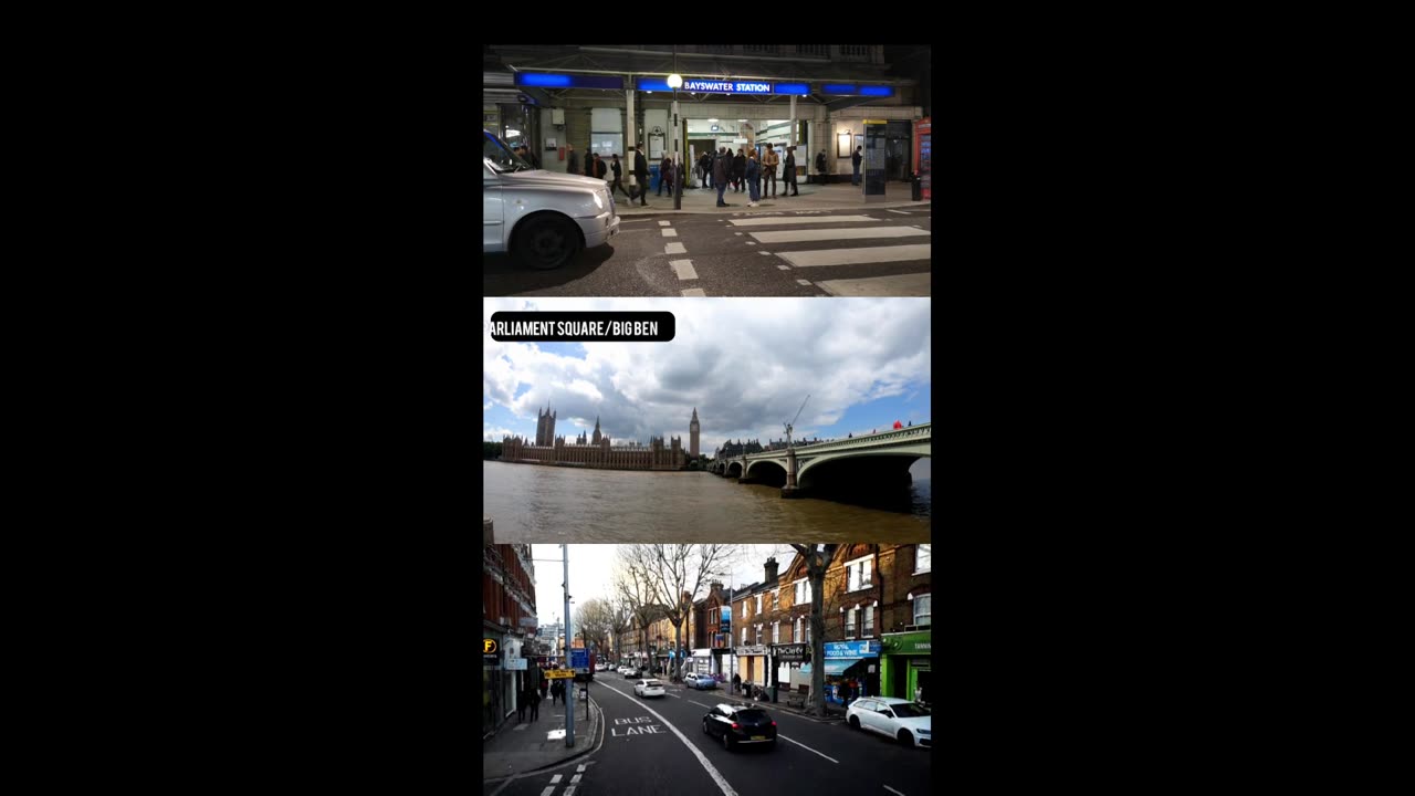 Bayswater Station,Parliament Square/Big Ben,London City