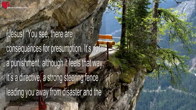 Pride & Self-Will have Consequences... Follow always My Wisdom! ❤️ Love Letter from Jesus Christ