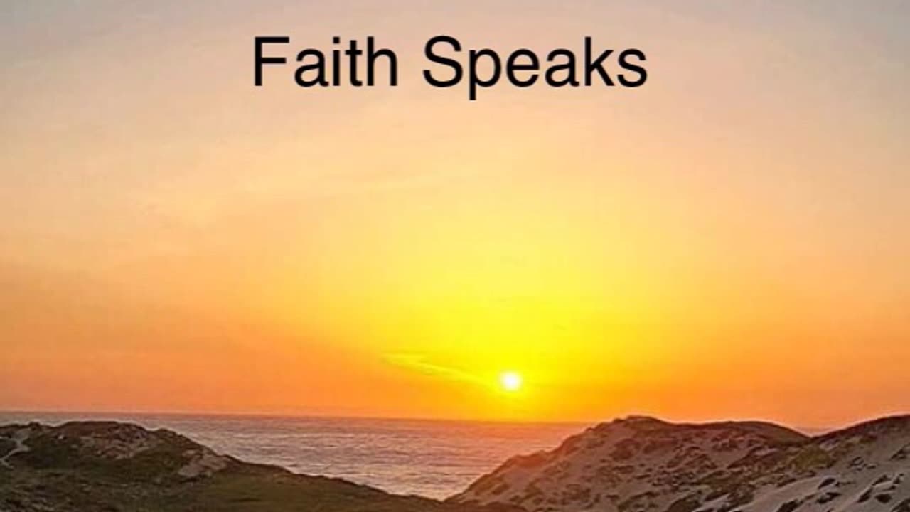 Faith Speaks