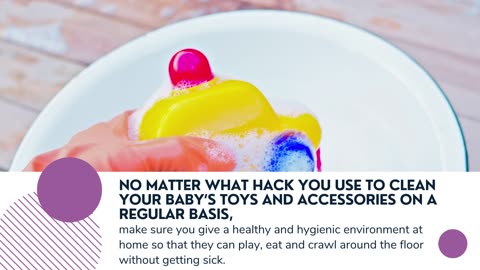 How To Effectively Clean & Disinfect Baby Toys & Accessories