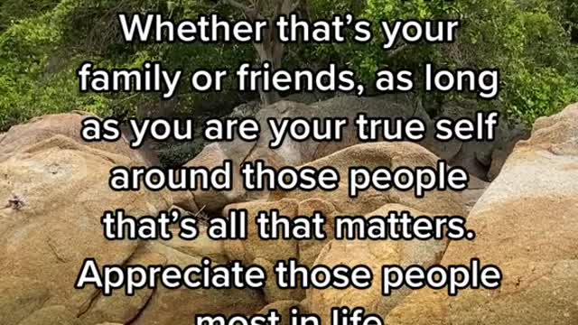 All you need in life is a core group of people that make you feel happy.