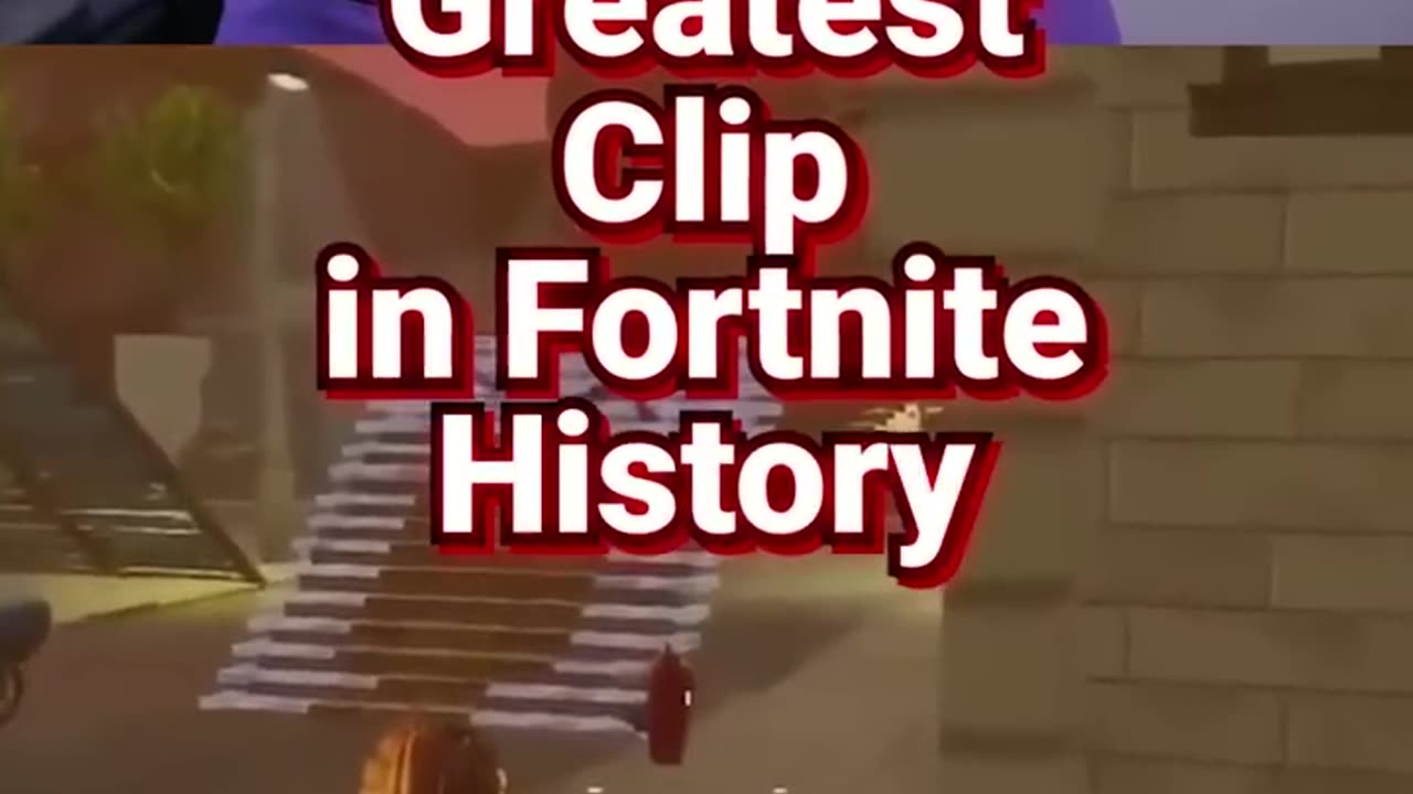 The Greatest Fortnite Clip of All Time.