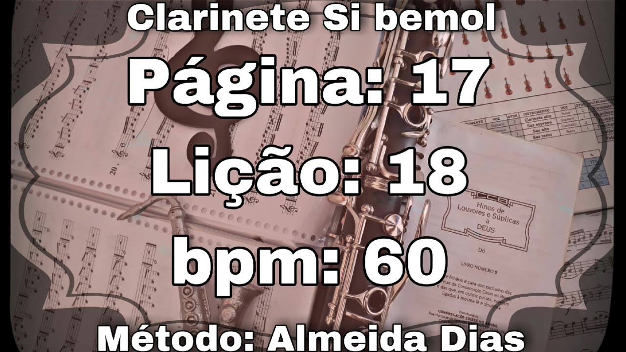 Página: 17 Lição: 18 - Clarinete Si bemol [60 bpm]