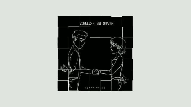 Dylan Emmet - Never Be Friends