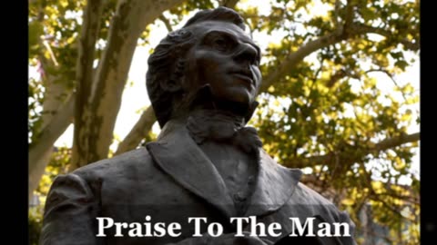 Praise to the Man Trailer