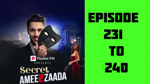 Secret Amerzada 231 to 240 | All epsiode| #pocket fm story|