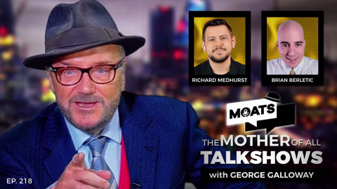 IRON CURTAIN - MOATS Episode 218 with George Galloway
