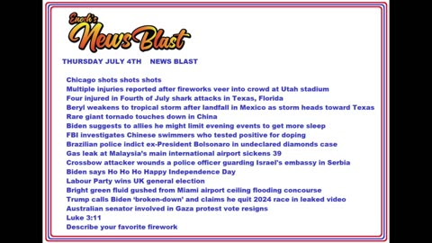 Thursday, July 4, 2024 News Blast