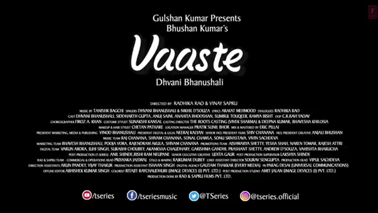 Vaaste_Song__Dhvani_Bhanushali,_Tanishk_Bagchi___Nikhil_D___Bhushan_Kumar___Radhika_Rao,_Vinay_Sapru