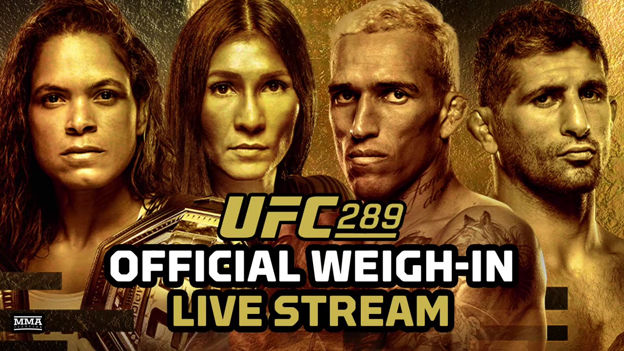 Amanda Nunes vs Aldana Official Weigh In LIVE Stream - MMA Fighting - UFC 289