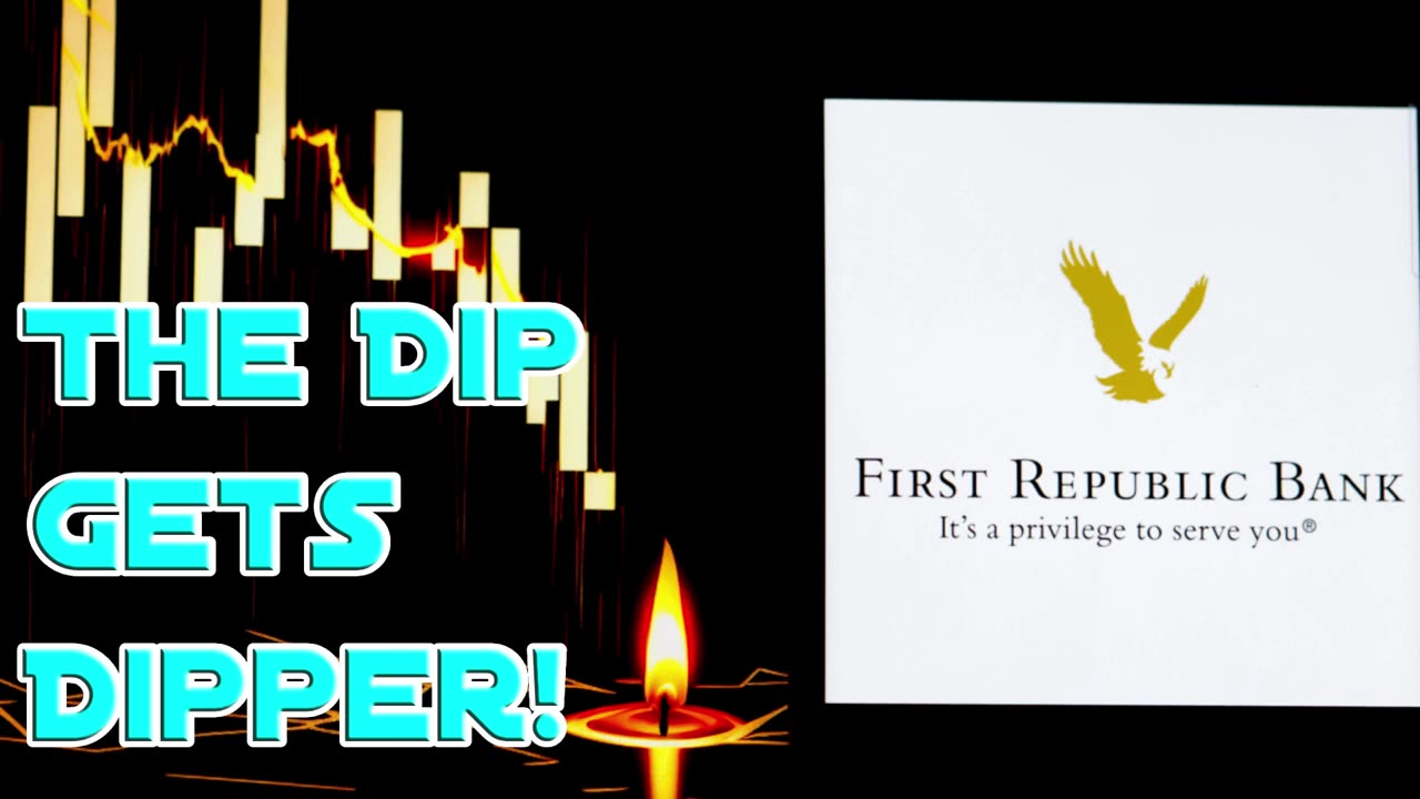 First Republic's Bank Final Day Recap + NEXT BANK TO FAIL (TOP SECRET) - THE DIP GETS DIPPER!