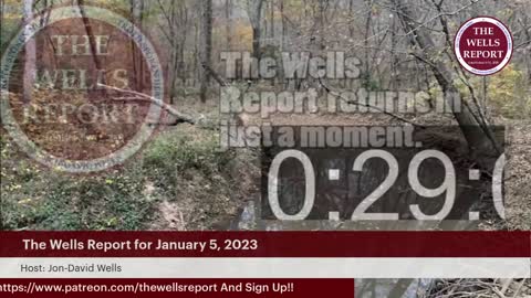 The Wells Report for Thursday, January 5, 2023
