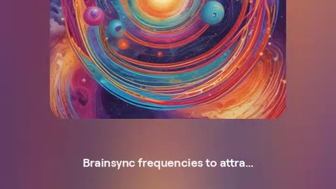 AI Brainsync frequencies No 22 to attract wealth,love,health,calmness
