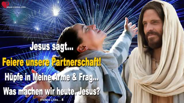 Feiere unsere Partnerschaft! Hüpfe in Meine Arme & Frag Was machen wir heute Jesus ❤️ Liebesbrief