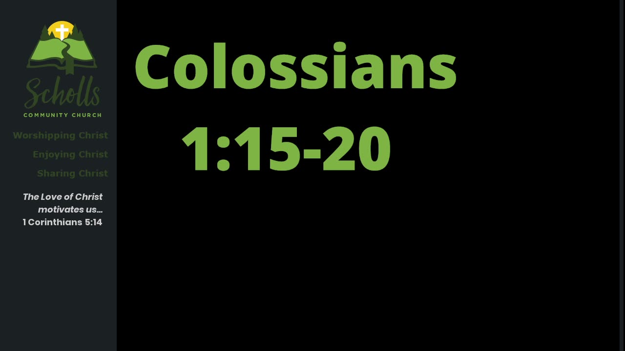 Colossians 1:15-20