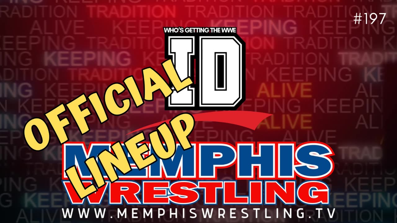 OFFICIAL LINEUP Memphis Wrestling, Episode 197