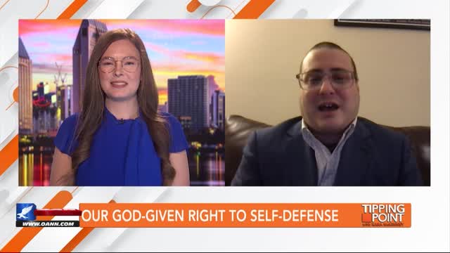 Tipping Point - Adam Kredo - Our God-Given Right to Self-Defense