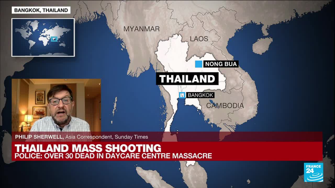 More than 30 killed in shooting, knife attack at childcare centre in Thailand • FRANCE 24 English