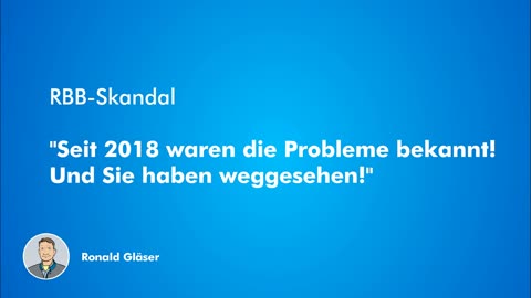 RBB-Skandal: Seit 2018 haben die etablierten Fraktionen weggesehen!
