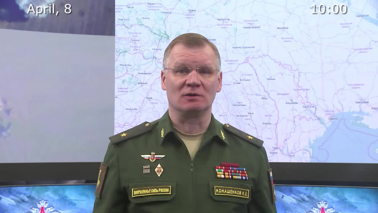 Ukraine War - Briefing by Russian Defence Ministry (April 8, 2022)