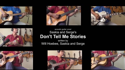 Guitar Learning Journey: Saskia & Serge's "Don't Tell Me Stories" cover - instrumental