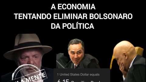 O LADRÃO LULA E STF DESTROEM A ECONOMIA TENTANDO ELIMINAR BOLSONARO DA POLÍTICA