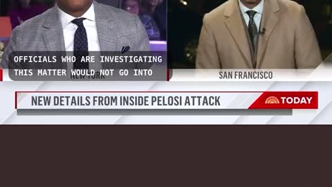 Today/NBC reporter’s segment on Paul Pelosi is nuked.