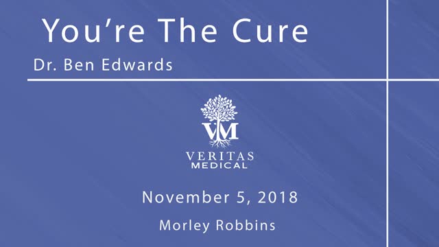 You’re The Cure, November 5, 2018