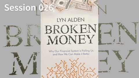 Broken Money 026 Lyn Alden 2023 Audio/Video Book S026