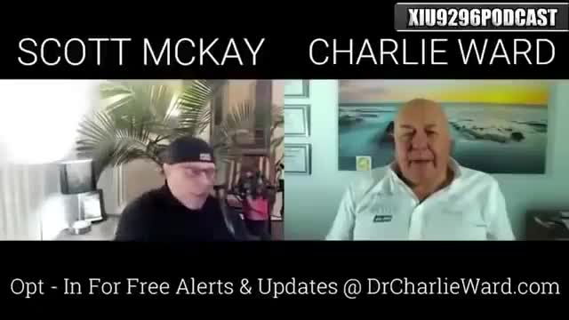 THE COMBINE 2 PATRIOT CHARLIE WARD &SCOTT MC KAY NEWS UPDATE MUST WATCH.
