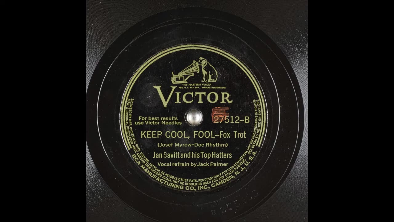 KEEP COOL, FOOL by Jan Savitt and his Top Hatters