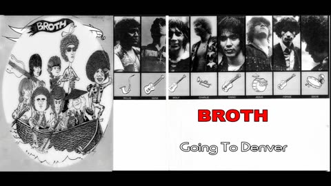 BROTH - Going To Denver 1970 - Remastered