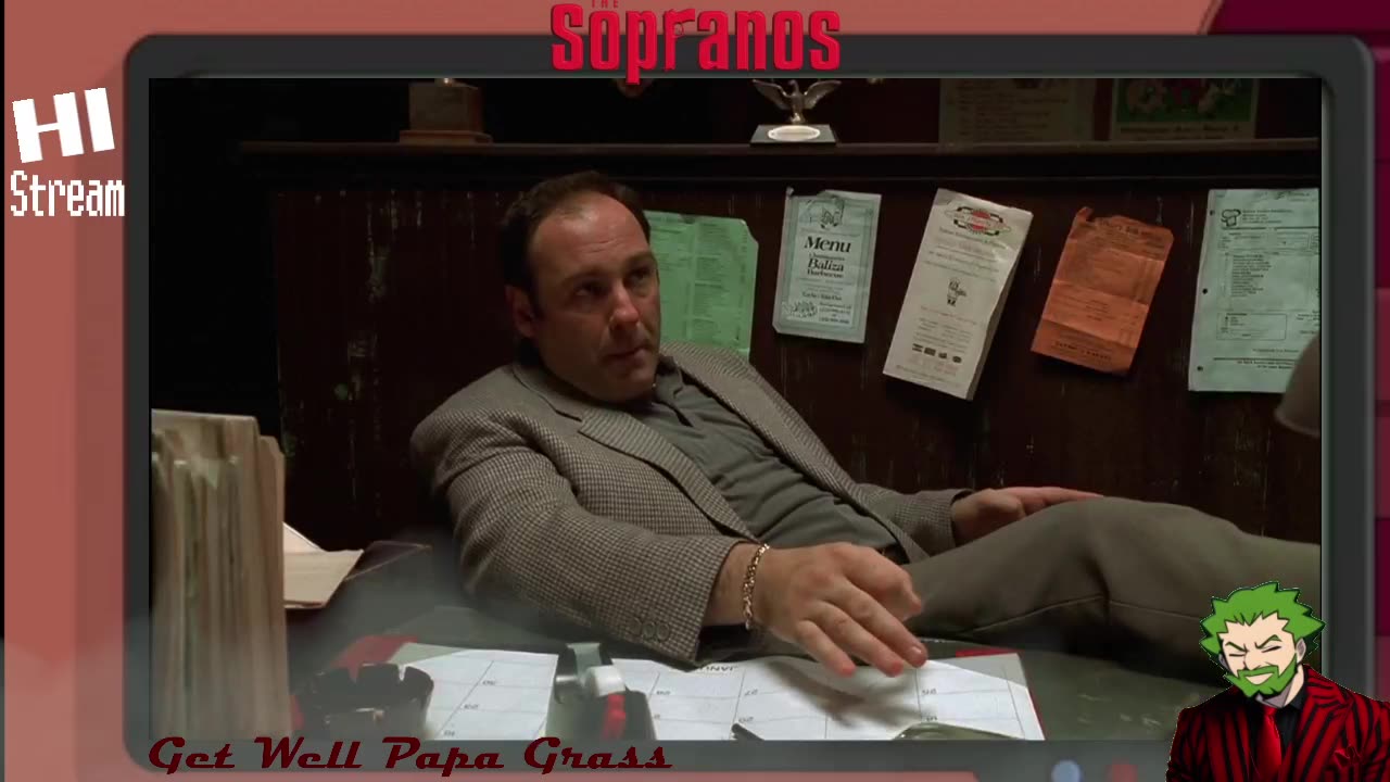 The Sopranos Hi Stream [Get Well Papa Grass] Reupload 🤌