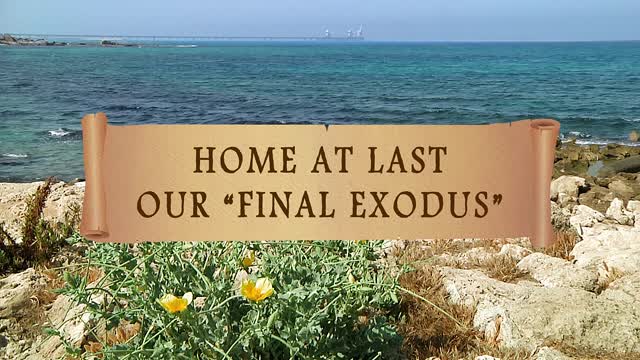 Ezra International_Home at last our Final Exodus
