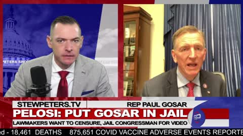 PELOSI: PUT GOSAR IN JAIL! LAWMAKERS WANT TO CENSURE, JAIL CONGRESSMAN FOR VIDEO