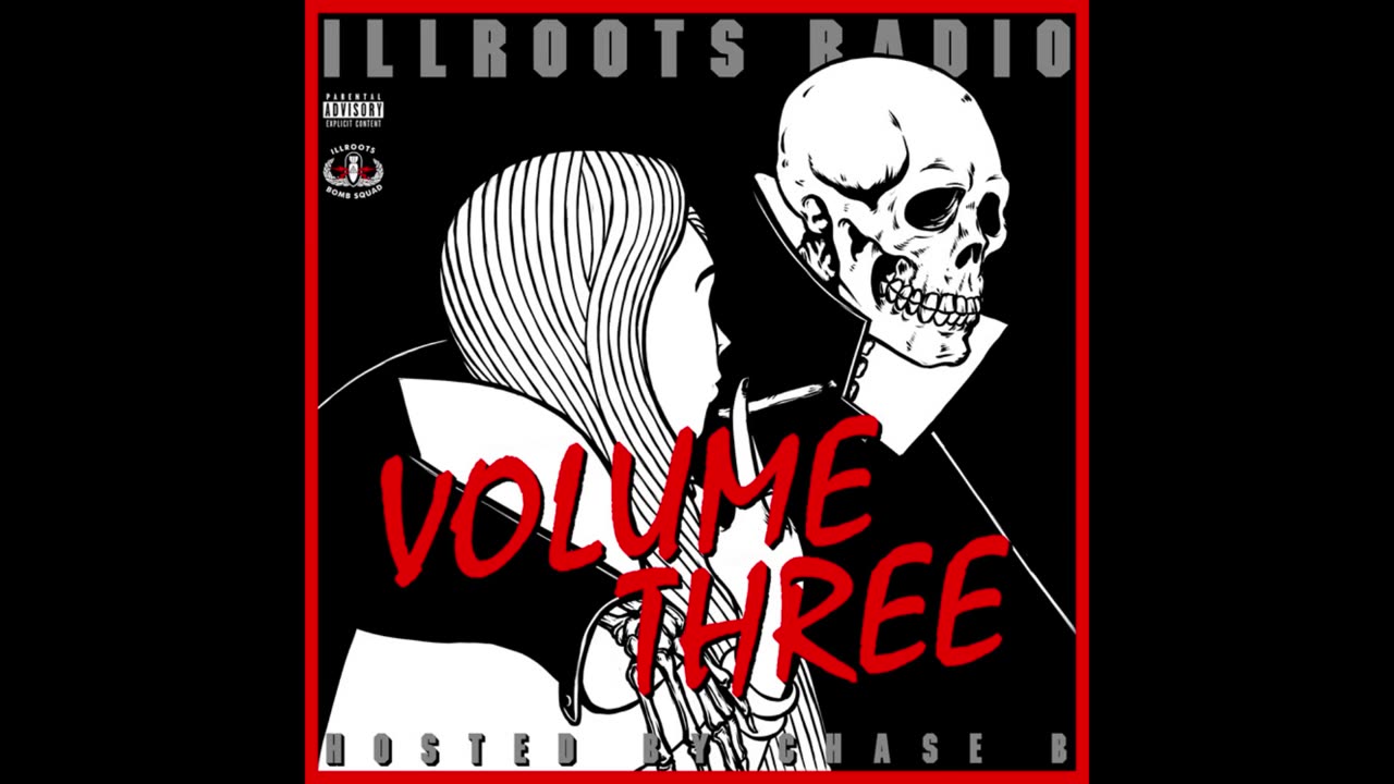 IllRoots - Radio Volume Three Mixtape