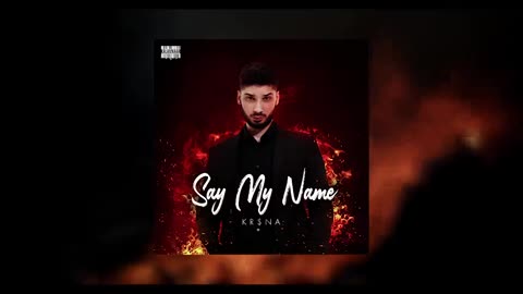 KR$NA - SAY MY NAME | ENGLISH VERSION KALAMKAAR