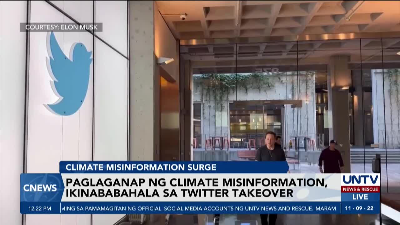 Mas matinding climate misinformation, pinangangambahan kasunod ng Twitter takeover