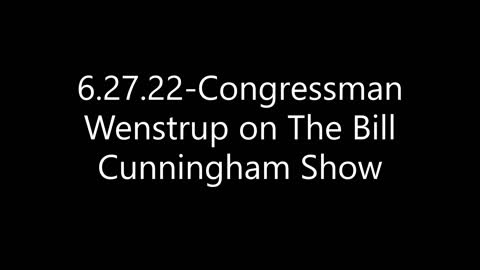 Wenstrup Joins The Bill Cunningham Show to Discuss Roe v. Wade, The Origins of Violence, and more