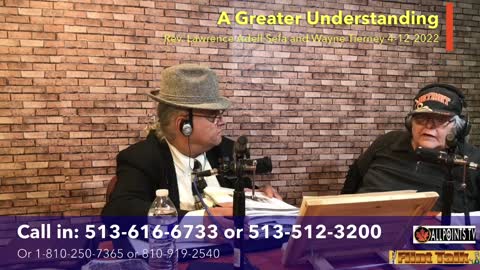 A Greater Understanding 4-12-2022