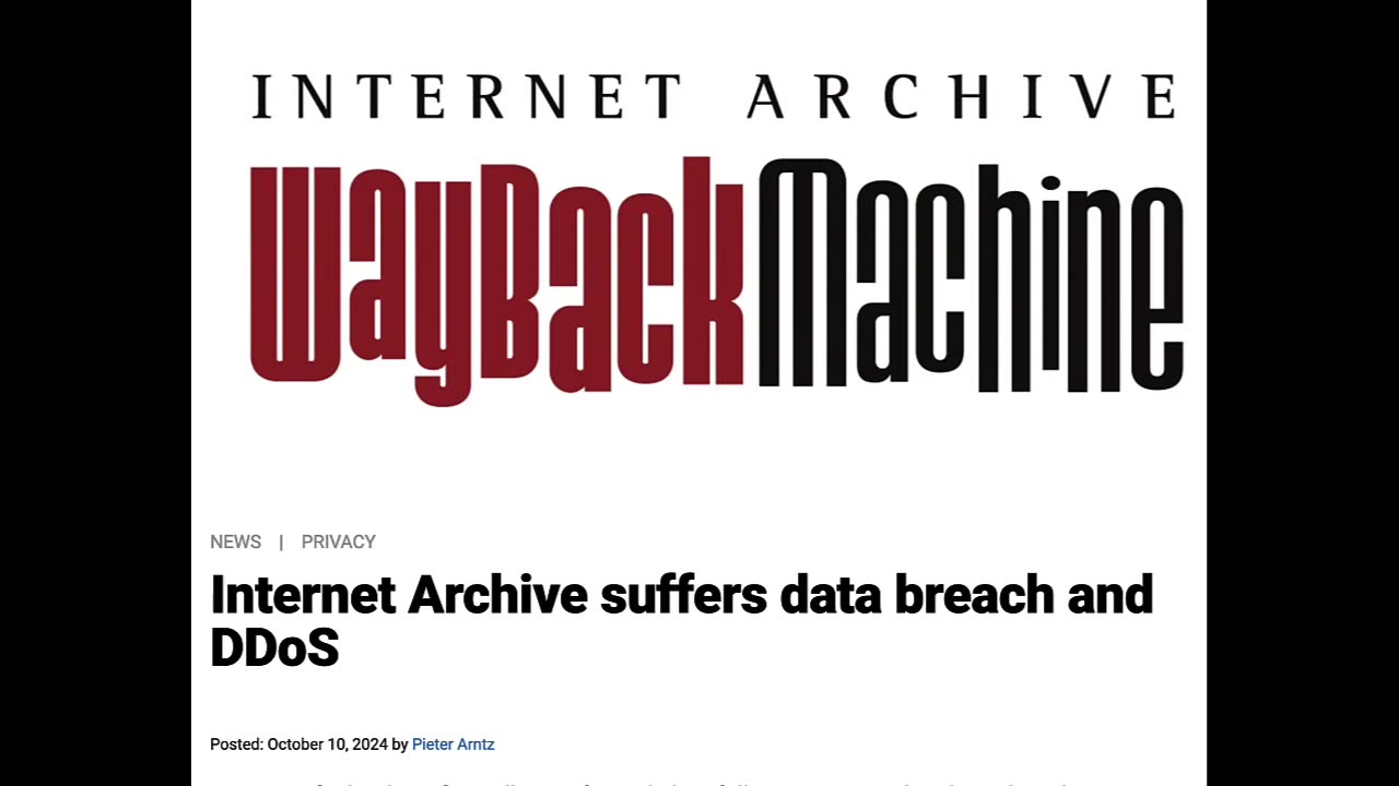 REWRITING HISTORY INTERNET ARCHIVE WAY BACK MACHINE HACKED WHO WOULD HAVE A MOTIVE TO DO THAT