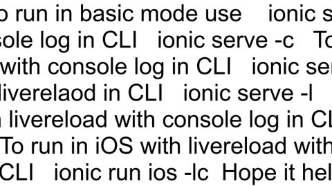 Ionic serve VS ionic serve c